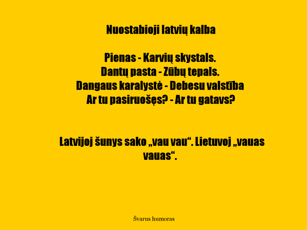 nuostabioji latviu kalba